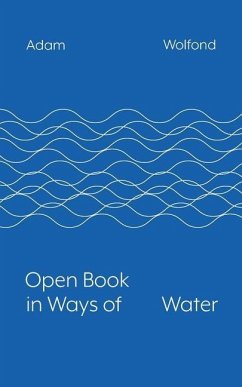 Open Book in Ways of Water - Wolfond, Adam