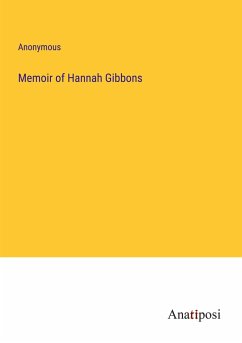 Memoir of Hannah Gibbons - Anonymous