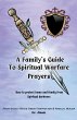 A Family's Guide to Spiritual Warfare... - Bild 1