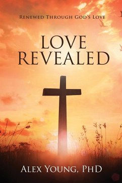 Love Revealed - Young, Alex