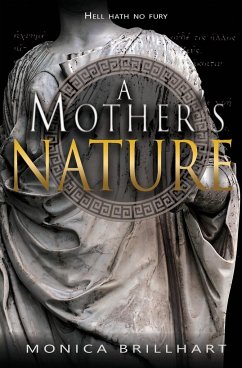 A Mother's Nature - Brillhart, Monica