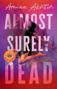 Almost Surely Dead - Akhtar, Amina