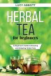 HERBAL TEA FOR BEGINNERS - Bild 1
