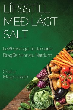 Lífsstíll með Lágt Salt - Magnússon, Ólafur