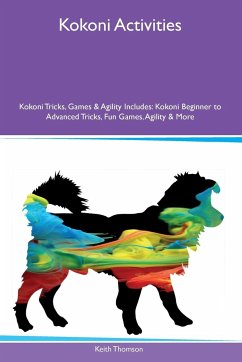 Kokoni Activities Kokoni Tricks, Games & Agility Includes - Thomson, Keith