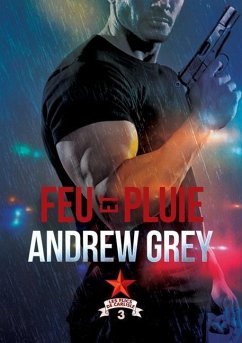 Feu et pluie - Grey, Andrew; Karey, Lily