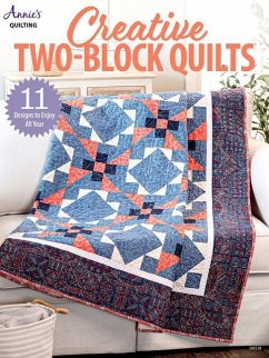Creative Two-Block Quilts - Quilting, Annie's