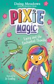Pixie Magic: Lacey and the Enchanted Thimble Pixie Magic: Lacey and the Enchanted Thimble