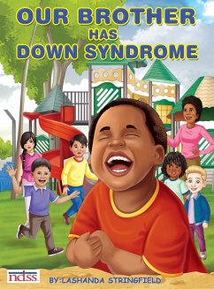 Our Brother Has Down Syndrome - Stringfield, Lashanda