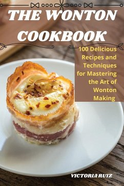 THE WONTON COOKBOOK - Victoria Ruiz