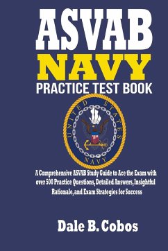 ASVAB NAVY Practice Test Book - Cobos, Dale B.