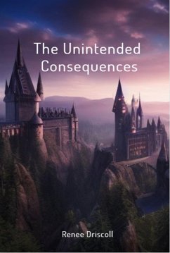 Cover The Unintended Consequenses (Enchanting Chronicles - Tales of Mystery, Magic and Friendship, #1) (eBook, ePUB)