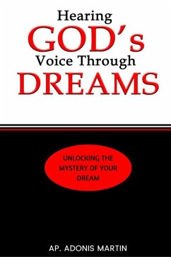 Hearing God's Voice Through Dreams (eBook, ePUB) - Martin, Ap. Adonis