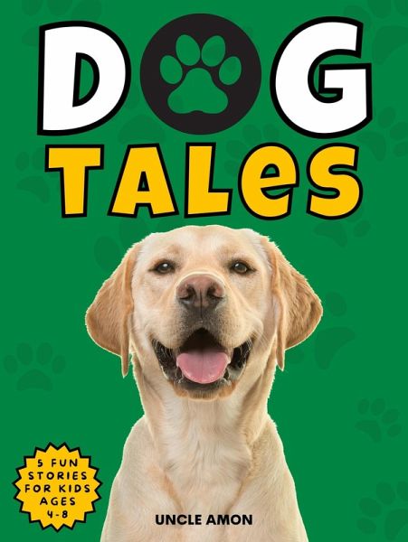 Dog Tales (eBook, ePUB)