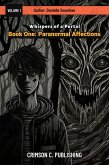 Whispers of a Portal (Paranormal Affection, #1) (eBook, ePUB) Whispers of a Portal (Paranormal Affection, #1) (eBook, ePUB)