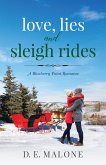 Love, Lies and Sleigh Rides (Blueberry Point Romance, #5) (eBook, ePUB)
