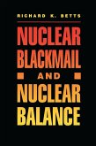 Nuclear Blackmail and Nuclear Balance (eBook, ePUB)