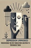 Depression Unmasked (eBook, ePUB) Depression Unmasked (eBook, ePUB)