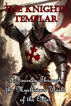 The Knights Templar (eBook, ePUB) - Zaborowski, Daniel