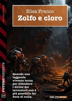 Zolfo e cloro (eBook, ePUB) - Franco, Elisa