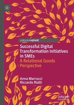 Successful Digital Transformation Initiatives in SMEs (eBook, PDF) - Marrucci, Anna; Rialti, Riccardo