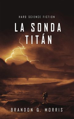 La Sonda Titán (eBook, ePUB) - Q. Morris, Brandon