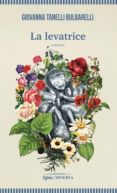 La levatrice (eBook, ePUB) - Tanelli Bulbarelli, Giovanna