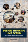 Design Thinking und Scrum im Einklang (eBook, ePUB)