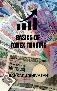 Basics of Forex Trading (eBook, ePUB) - Srinivasan, Sankar