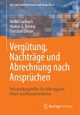 Vergütung, Nachträge und Abrechnung nach Ansprüchen (eBook, PDF)