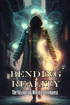 Bending Reality (eBook, ePUB) - Zaborowski, Daniel