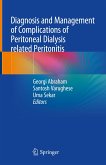 Diagnosis and Management of Complications of Peritoneal Dialysis related Peritonitis (eBook, PDF)