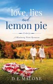 Love, Lies and Lemon Pie (Blueberry Point Romance, #4) (eBook, ePUB)