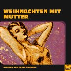 Weihnachten mit Mutter (MP3-Download)