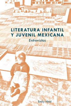 Literatura infantil y juvenil mexicana (eBook, PDF) - Hind, Emily