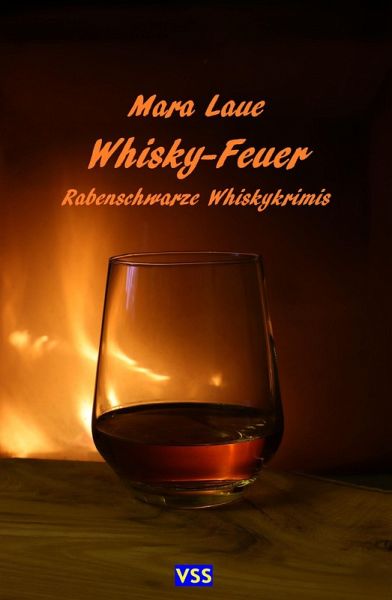 Whisky-Feuer (eBook, ePUB)
