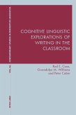 Cognitive Linguistic Explorations of Writing in the Classroom (eBook, PDF)
