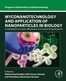 Myconanotechnology and Application of Nanoparticles in Biology (eBook, ePUB)