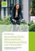 Deutschland-Ticket, Elektromobilität, Fahrtkostenzuschüsse und Firmenräder (eBook, ePUB)