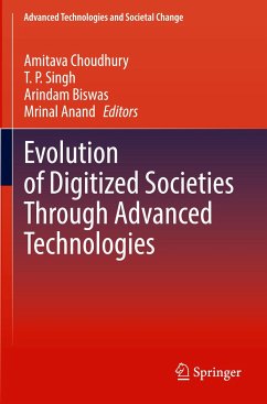 Evolution of Digitized Societies Through Advanced Technologies