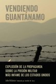 Vendiendo Guantánamo (eBook, PDF)