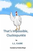 That's Impossible, Cluckiepunkle! (eBook, ePUB)