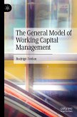 The General Model of Working Capital Management