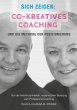 Sich zeigen: Co-kreatives Coaching und... - Bild 1