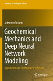 Geochemical Mechanics and Deep Neural Network Modeling