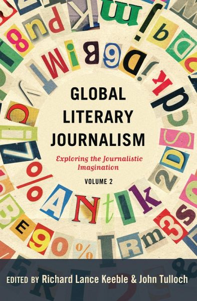 Global Literary Journalism (eBook, PDF) Global Literary Journalism (eBook, PDF)