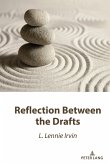 Reflection Between the Drafts (eBook, PDF)