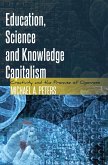 Education, Science and Knowledge Capitalism (eBook, PDF)