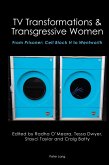 TV Transformations & Transgressive Women (eBook, ePUB)