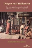 Origen and Hellenism (eBook, ePUB)